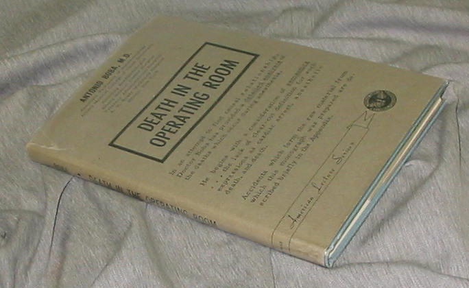 Image for DEATH IN THE OPERATION ROOM - A Monograph in American Lectures in Anesthesiology