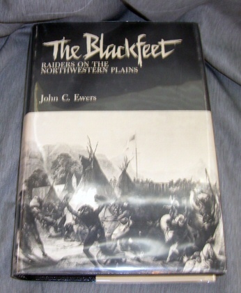 Image for THE BLACKFEET Raiders on the Norhtwestern Plains