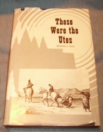 Image for THESE WERE THE UTES
