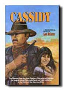 Image for CASSIDY - A Biographical Novel on Butch Cassidy