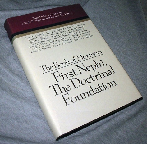Image for The Book of Mormon Vol. 2 - First Nephi - the Doctrinal Foundation (Symposium Ser. )