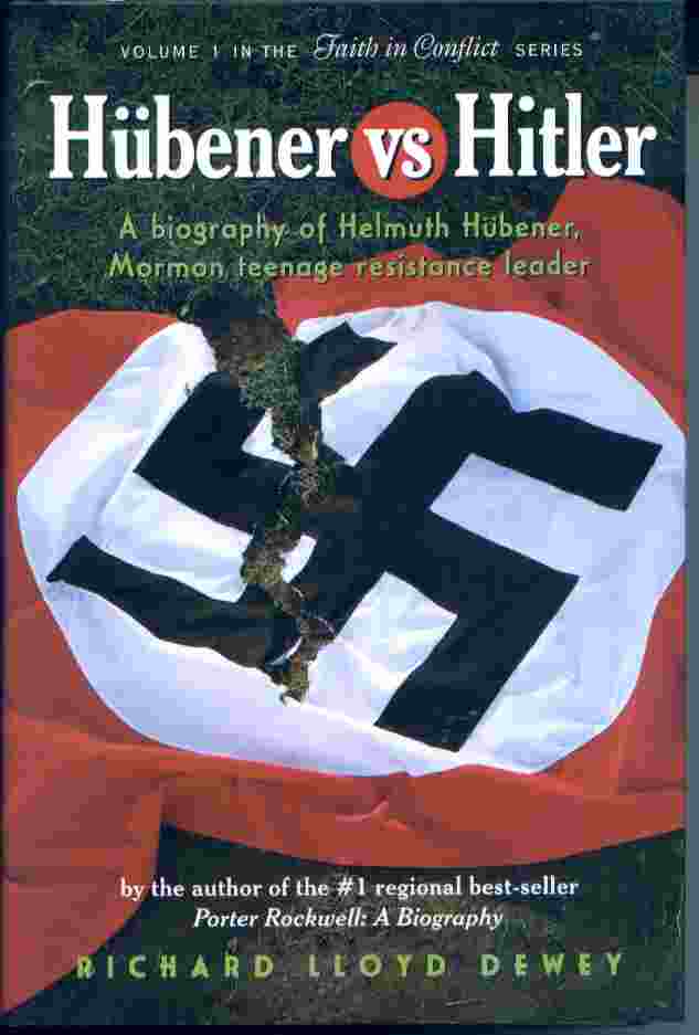 Image for HUBENER VS HITLER - A Biography of Helmuth Hubener, Mormon Teenage Resistance Leader