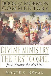Image for DIVINE MINISTRY THE FIRST GOSPEL - Jesus Among The Nephites