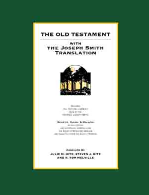 Image for THE OLD TESTAMENT WITH THE JOSEPH SMITH TRANSLATION