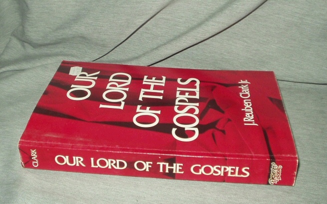 Image for OUR LORD OF THE GOSPELS - A Harmony of the Gospels