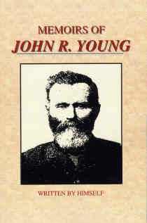 Image for MEMOIRS OF JOHN R. YOUNG - UTAH PIONEER, 1847 - John R. Young (Nephew of Brigham Young) Left One of the Most Interesting and Varied of all Pioneer Legacies.