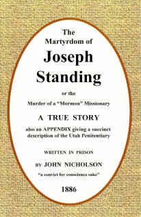 Image for The Martyrdom of Joseph Standing - Or the Murder of a Mormon Missionary