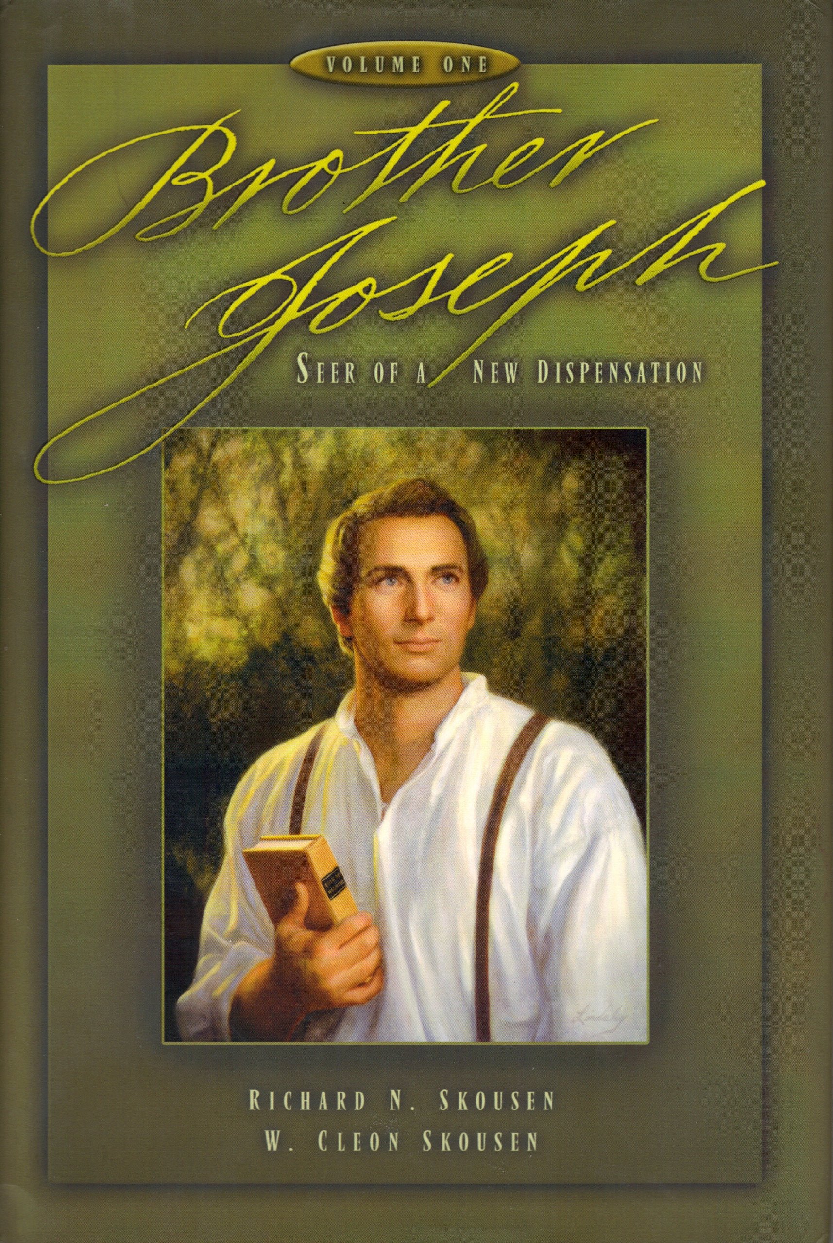 Image for Brother Joseph - Seer of a New Dispensation - Vol. 1