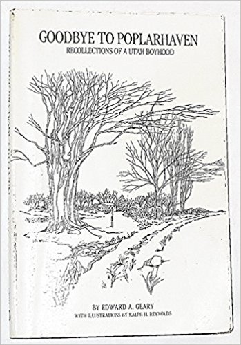 Image for GOODBYE TO POPLARHAVEN; Recollections of a Utah Boyhood