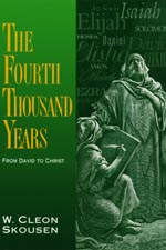 Image for The Fourth Thousand Years - From David To Christ From David to Christ
