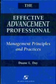 Image for THE EFFECTIVE ADVANCEMENT PROFESSIONAL Management Principles and Practices