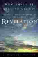 Image for WHO SHALL BE ABLE TO STAND - Finding Personal Meaning in the Book of Revelation
