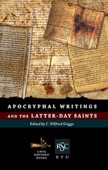 Image for APOCRYPHAL WRITINGS AND THE LATTER DAY SAINTS