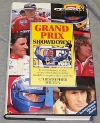 Image for GRAND PRIX SHOWDOWN! - The Full Drama of the Races Which Decided the World Championship 1950-92