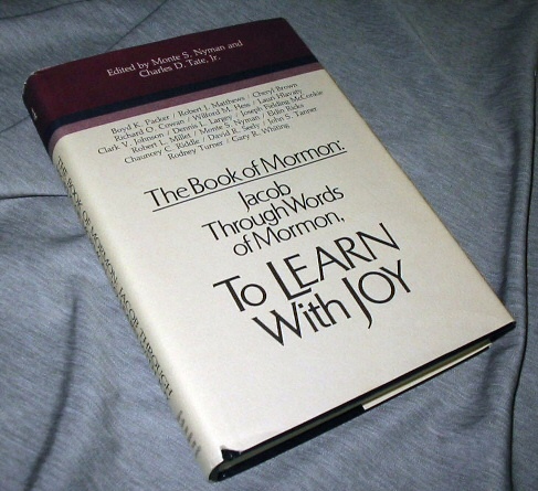 Image for The Book of Mormon - Vol 4 - Jacob through Words of Mormon - to Learn with Joy (Symposium Ser. )
