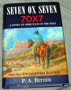 Image for SEVEN OX SEVEN - 7OX7 - A Story of Some Ways in the West