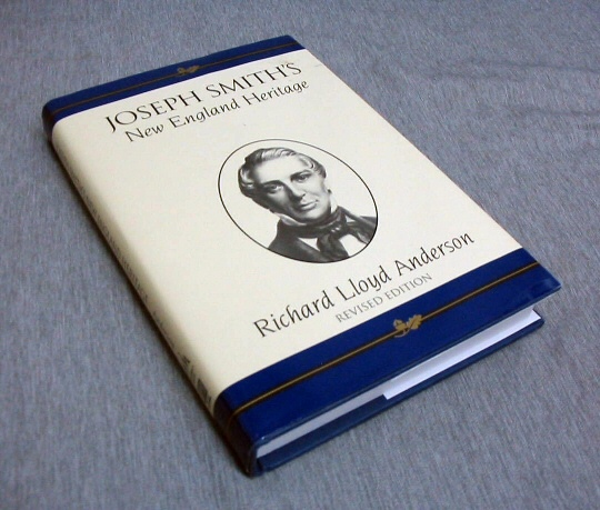 Image for JOSEPH SMITH'S NEW ENGLAND HERITAGE - Influences of Grandfathers Solomon Mack and Asael Smith