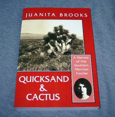 Image for QUICKSAND AND CACTUS - A Memoir of the Southern Mormon Frontier