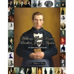 Image for MILLIONS SHALL KNOW BROTHER JOSEPH AGAIN - The Joseph Smith Photograph