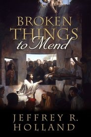 Image for BROKEN THINGS TO MEND