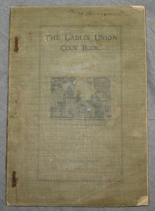 Image for The Ladies Union Cook Book