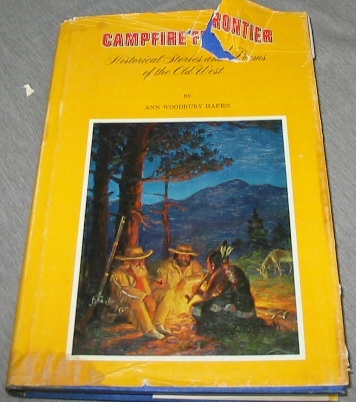 Image for CAMPFIRE FRONTIER Historical Stories and Poems of the Old West