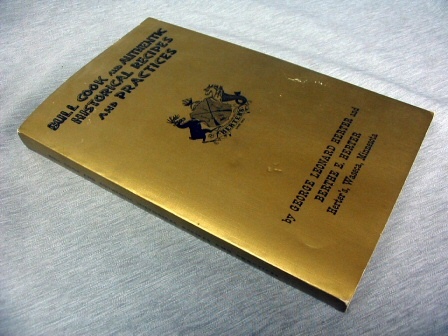 Image for Bull Cook and Authentic Historical Recipes and Practices