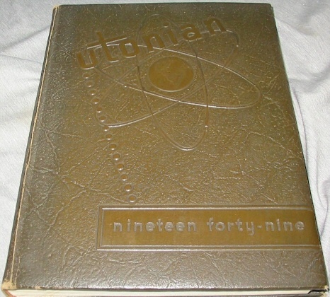Image for The Utonian - 1949 - Univeristy of Utah Annual - President Monson - From the University of Utah, Salt Lake City