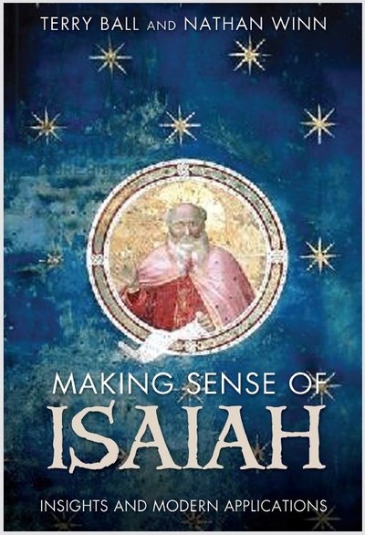 Image for Making Sense of Isaiah - Insights and Modern Application
