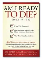 Image for Am I Ready to Die? - Death 101