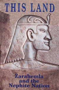 Image for This Land - Zarahemla and the Nephite Nation