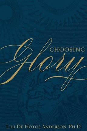 Image for Choosing Glory