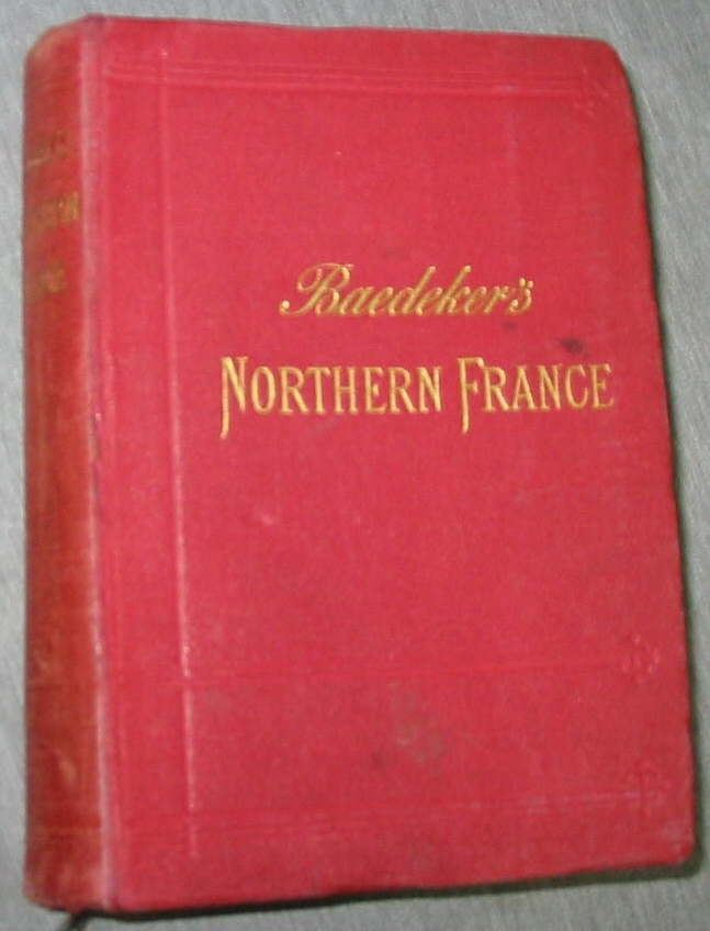 Image for Northern France - From Belgium and the English Channel to the Loire Excluding Paris and its Environs