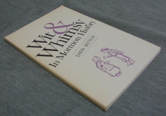 Image for Wit & Whimsy in Mormon History