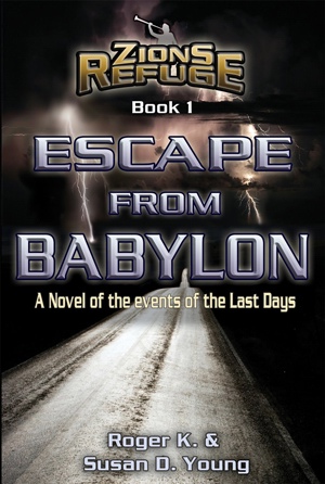 Image for Escape from Babylon - A Novel of the Events of the Last Days