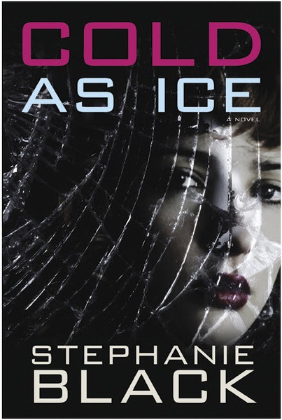 Image for Cold As Ice - A Novel