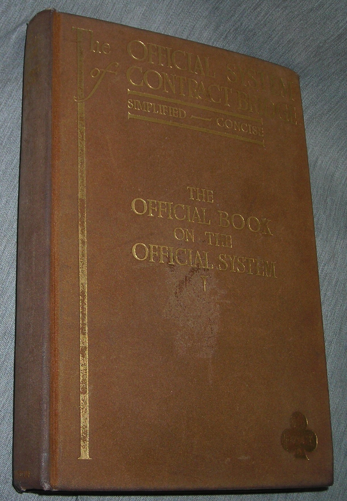 Image for The Official System of Contract Bridge - The Official Book on the Official System