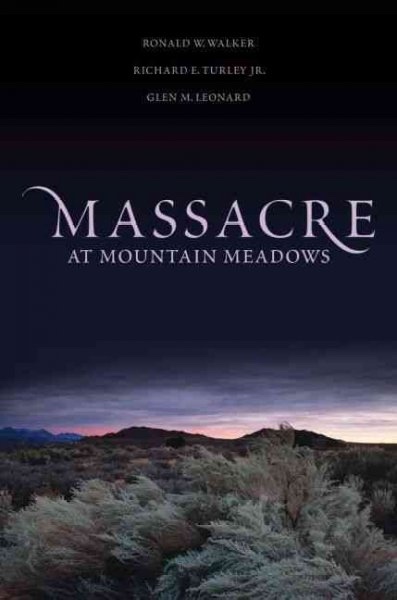 Image for MASSACRE AT MOUNTAIN MEADOWS - An American Tragedy