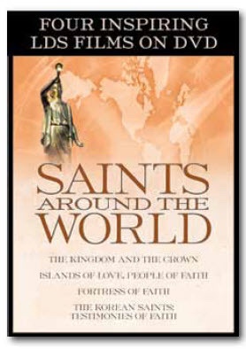 Image for Saints Around the World - Four Inspiring LDS Films on DVD.