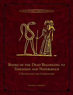 Image for Books Of The Dead Belonging to Tshemmin and Neferirnub - A Translation and Commentary