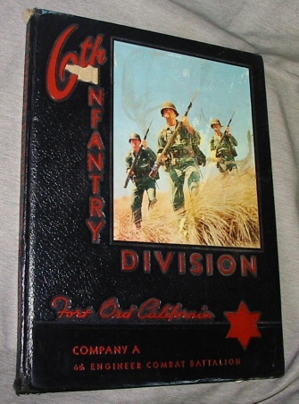 Image for 6th Infantry Division Old Fort California Company A