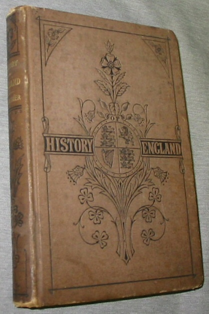 Image for A History Of England - For the Use of Schools