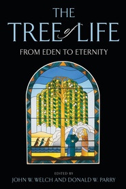 Image for The Tree of Life - From Eden to Eternity