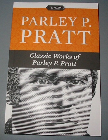 Image for Parley P. Pratt - Classic Works of Parley P. Pratt