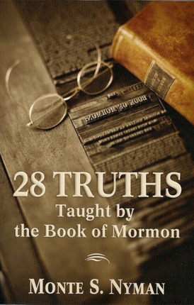 Image for 28 Truths Taught by the Book of Mormon