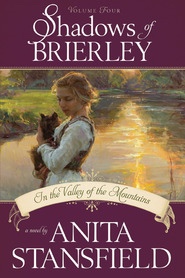 Image for Shadows of Brierley - Audio CD - In the Valley of the Mountains
