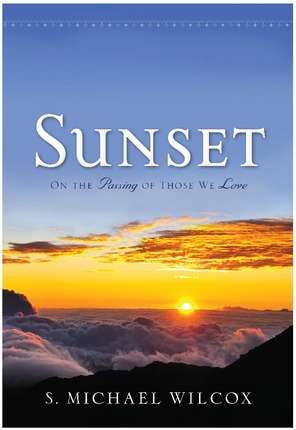 Image for Sunset - On the Passing of Those We Love