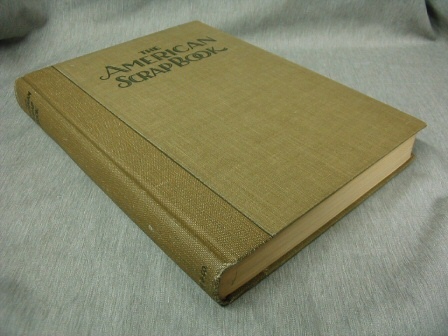 Image for American Scrap Book - The Year's Golden Harvest of Thought and Achievement