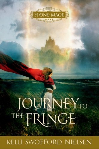 Image for Stone Mage Wars - Book 1 - Journey To the Fringe
