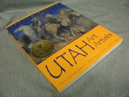 Image for Utah Art, Utah Artists - 150 Years Survey